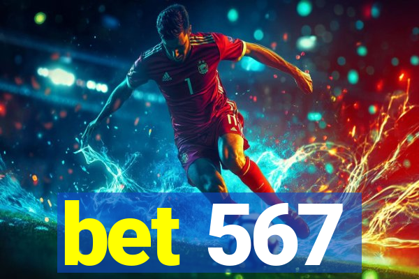 bet 567